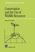 Conservation and the Use of Wildlife Resources