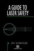 Guide to Laser Safety