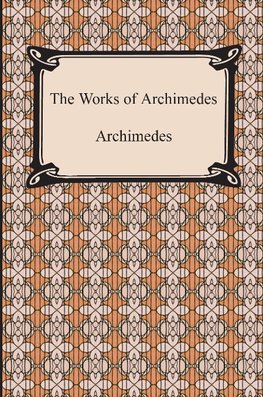 The Works of Archimedes