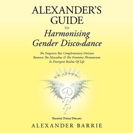 Alexander's Guide to Harmonising Gender Discordance