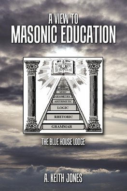 A View to Masonic Education