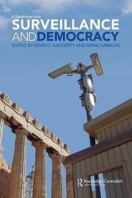 Haggerty, K: Surveillance and Democracy