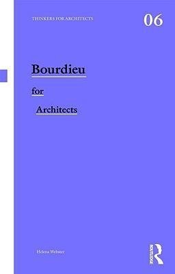 Bourdieu for Architects