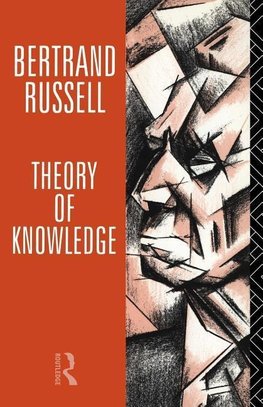 Russell, B: Theory of Knowledge