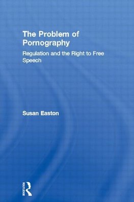 Easton, S: Problem of Pornography