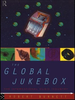 Burnett, R: Global Jukebox