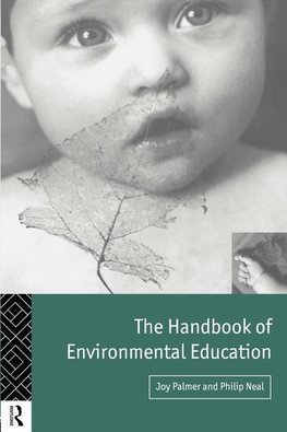 Neal, P: Handbook of Environmental Education