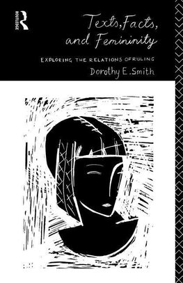 Smith, D: Texts, Facts and Femininity