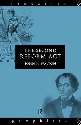 Walton, J: Second Reform Act