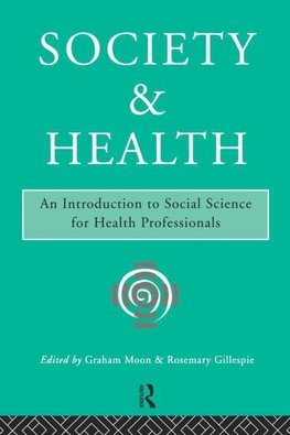 Gillespie, R: Society and Health