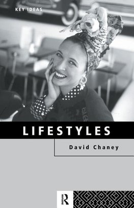 Chaney, D: Lifestyles