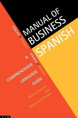 Gorman, M: Manual of Business Spanish