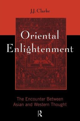 Clarke, J: Oriental Enlightenment