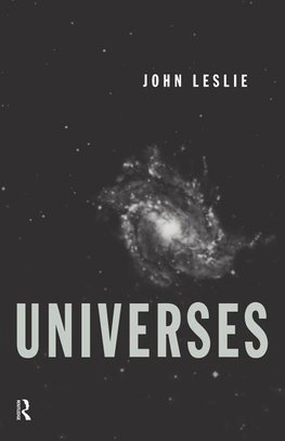 Leslie, J: Universes