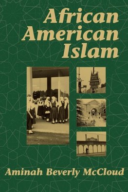 McCloud, A: African American Islam