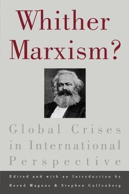 Magnus, B: Whither Marxism?