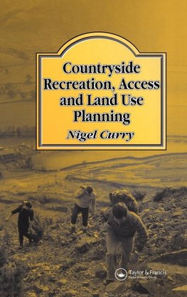 Countryside Recreation, Access and Land Use Planning