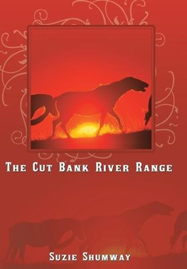 The Cut Bank River Range