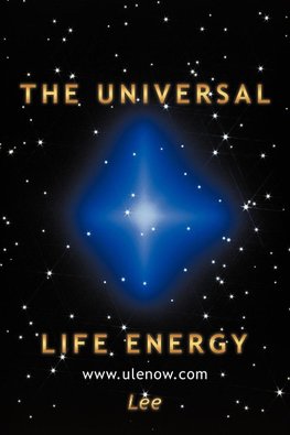 The Universal Life Energy