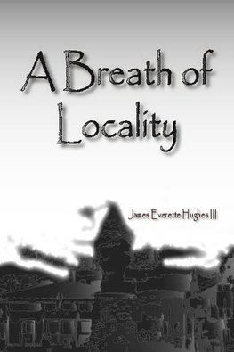 A Breath of Locality