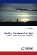 Healing the Wounds of War