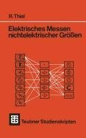 Elektrisches Messen nichtelektrischer Größen