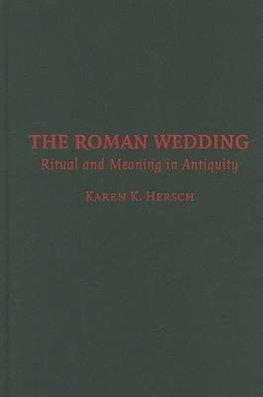 Hersch, K: Roman Wedding