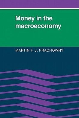 Money in the Macroeconomy