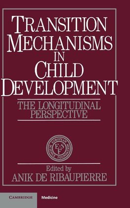 Transition Mechanisms in Child Development