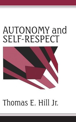 Autonomy and Self-Respect