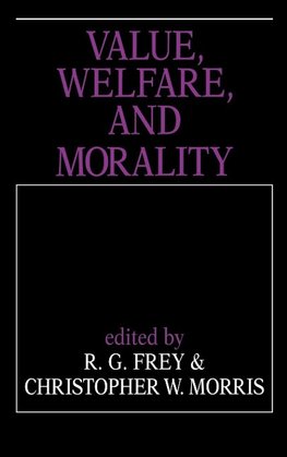 Value, Welfare, and Morality