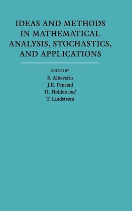 Ideas and Methods in Mathematical Analysis, Stochastics, and             Applications