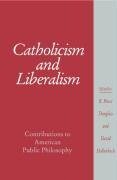 Catholicism and Liberalism