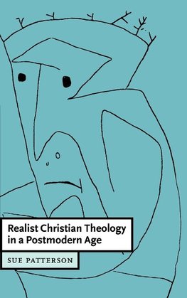 Realist Christian Theology in a Postmodern World