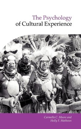 The Psychology of Cultural Experience