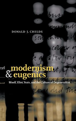 Modernism and Eugenics