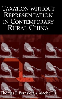 Taxation without Representation in Contemporary Rural             China