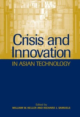 Keller, W: Crisis and Innovation in Asian Technology