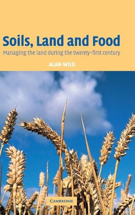 Soils, Land and Food