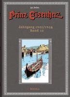 Prinz Eisenherz. Hal Foster Gesamtausgabe 13