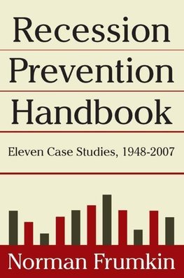 Frumkin, N: Recession Prevention Handbook: Eleven Case Studi