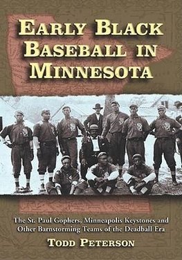 Peterson, T:  Early Black Baseball in Minnesota