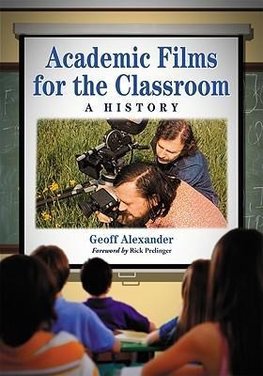 Alexander, G:  Academic Films for the Classroom