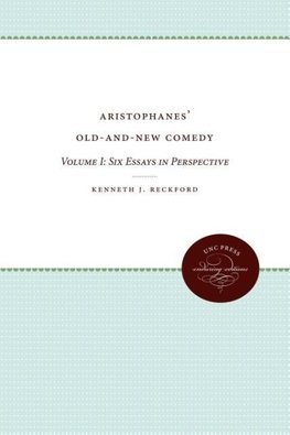 Aristophanes' Old-And-New Comedy