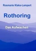 Rothoring