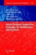 Nature Inspired Cooperative Strategies for Optimization (NICSO 2010)