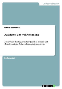 Qualitäten der Wahrnehmung