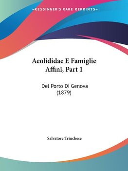 Aeolididae E Famiglie Affini, Part 1