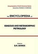 The Encyclopedia of Igneous and Metamorphic Petrology