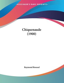 Chiquenaude (1900)